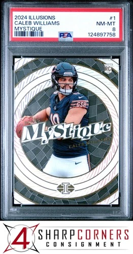 2024 PANINI ILLUSIONS MYSTIQUE #1 CALEB WILLIAMS RC PSA 8