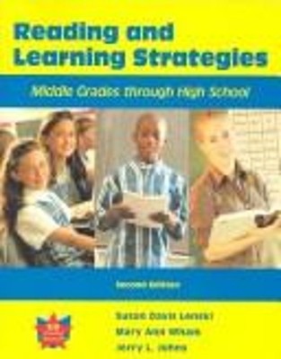 Reading and Learning Strategies : Middle Grades Through High Scho