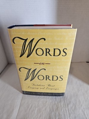 Words on Words : Quotations about Language By David Crystal - Hardcover~ NEW 