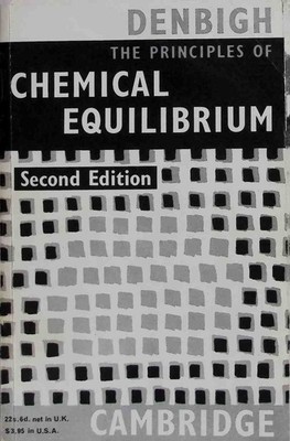 The Principles of Chemical Equilibrium: With Applications in Chemistry a 2177152