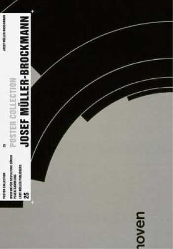 Museum of Design Zurich Alice  Josef Muller-Brockmann: Poster Collec (Tascabile)