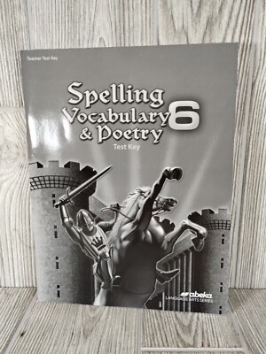 Abeka Spelling Vocabulary and Poetry 6 Teacher Test Key Book Homeschool