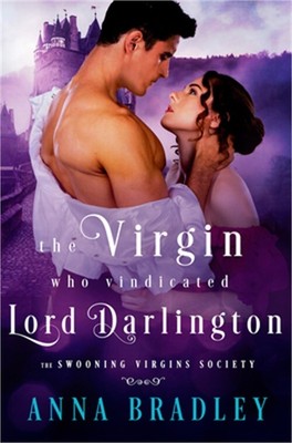 The Virgin Who Vindicated Lord Darlington (Paperback or Softback)
