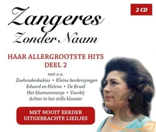 Zangeres Zonder Naam Haar Allergrootste Hits.. (CD)