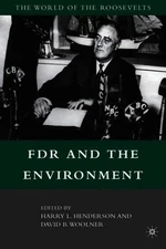 D. Woolner FDR and the Environment (Paperback) (UK IMPORT)