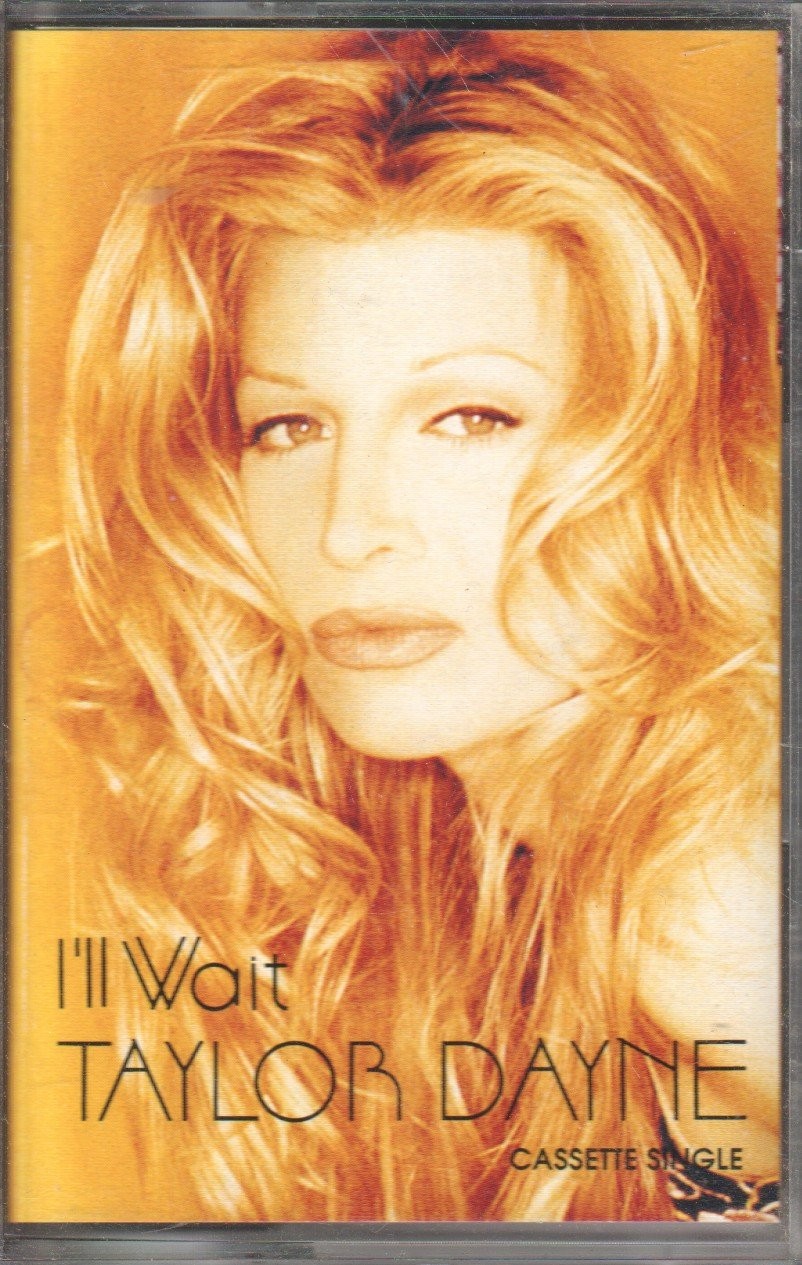 Taylor Dayne I'll Wait cassette UK Arista 1994 cassette single 743212034745