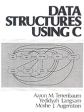 Data Structures Using C by Mushe J Augenstein: Used
