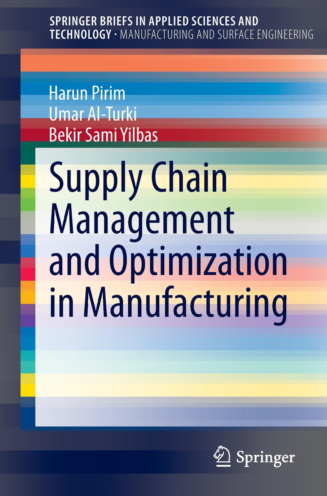 Thumbnail - Supply Chain Management And Optimization In Manufacturing Harun Pirim