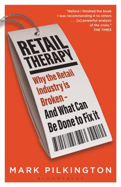 Retail Therapy by Mark Pilkington (Paperback Book)