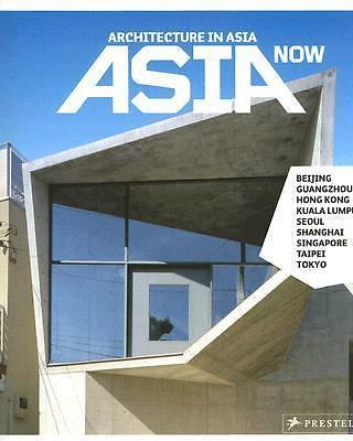 Asia Now: Architecture in Asia (German and English Edition), Buck, David N., Goo