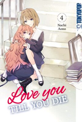 Love you till you die 04 (Aono, Nachi)