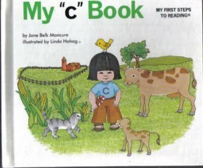 My c Book - Hardcover By Jane Belk Moncure - GOOD