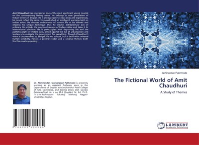 Abhinandan Pakhmode | The Fictional World of Amit Chaudhuri | Taschenbuch (2021)