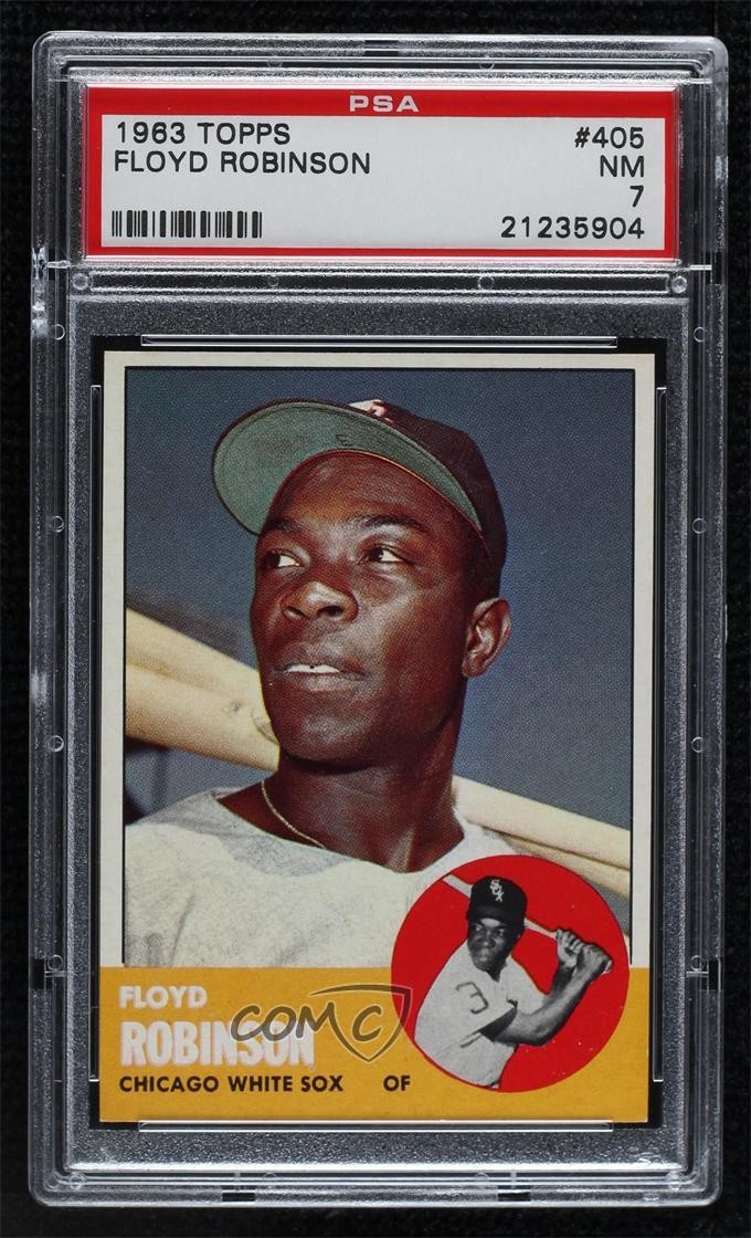 1963 Topps TOPPS #405 Floyd Robinson front