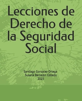 Lecciones de Derecho de la Seguridad Social by Susana Barcel?n Cobedo Paperback