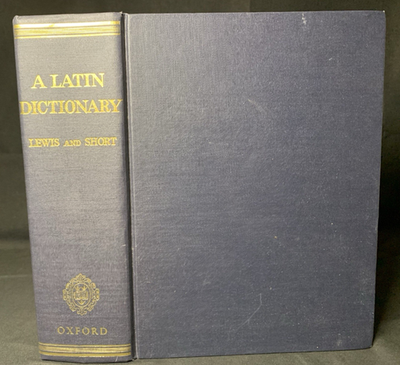 A Latin Dictionary Lewis Short Oxford Clarendon Press 1995