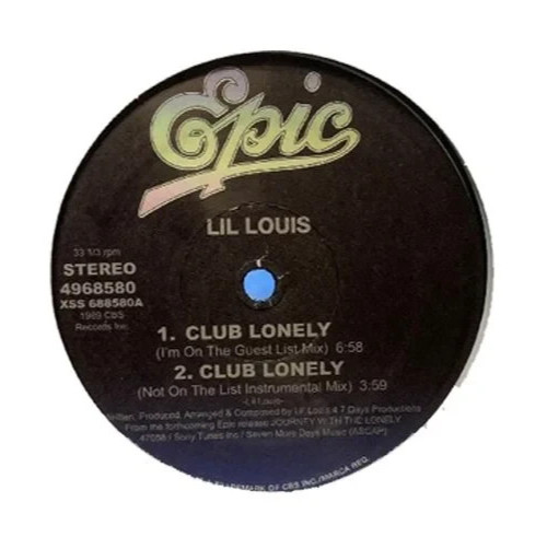 Lil Louis - 'Club Lonely' 12"