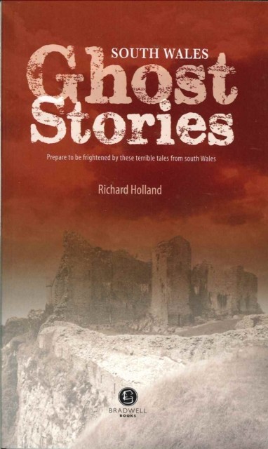 South Wales Ghost Stories : Shiver Your Way from Newport to Pembrokeshire - Image 5