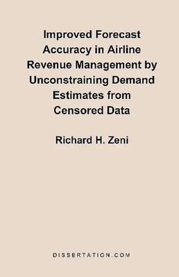 Improved Forecast Accuracy in Airline Revenue Management by Unconstraining Deman
