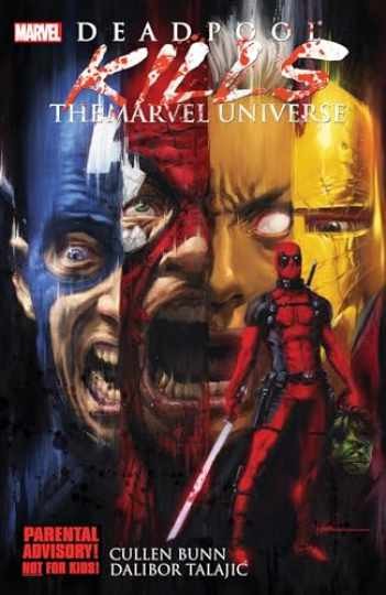 Deadpool Kills the Marvel Universe - Paperback, by Bunn Cullen - Very Good