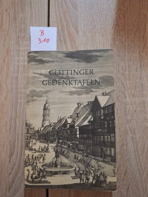 Göttinger Gedenktafeln. EIn biographischer Wegweiser Walter Nissen (1962, TB)