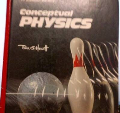 Conceptual Physics: A High School Physics Program - Hardcover - GOOD