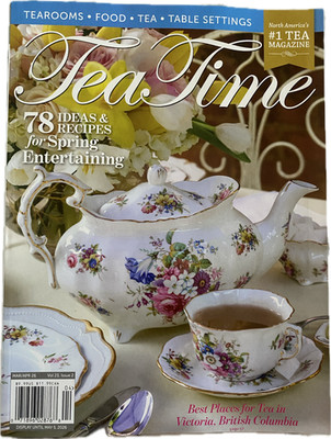 TEA TIME Magazine March/April 2026  Spring Entertaining   Easter Joy  NEW