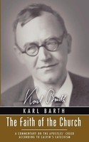 The Faith Of The Church Karl Barth Taschenbuch Kartoniert / Broschiert Englisch