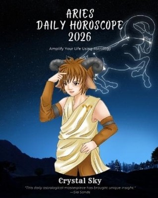Crystal Sky Aries Daily Horoscope 2026 (Taschenbuch) Daily Horoscopes 2026