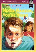 Hobie Hanson, Youre Weird (Beech Tree Chapter Books) - Paperback - GOOD