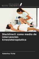 Slackline® Como Medio De IntervencióN KinesioterapéUtica Kate¿Ina Tichá