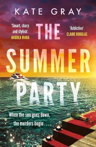 The Summer Party, Kate Gray, New, Hardback