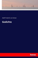 Gedichte Adolf Friedrich Von Schack Taschenbuch 376 S. Deutsch 2016 hansebooks