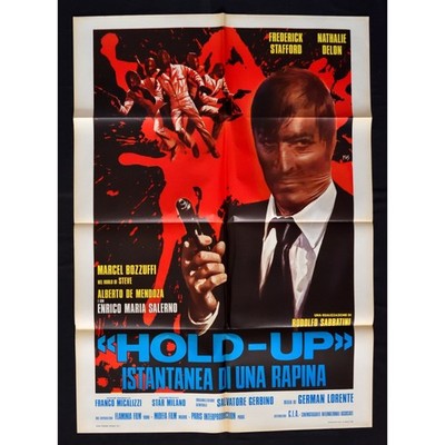 manifesto HOLD UP ISTANTANEA DI UNA RAPINA Enrico Maria Salerno delon gerbin A21