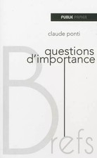 Questions d'importance, Claude Ponti