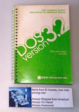 APPLE DOS 3.2 Do's and Don'ts of DOS Manual ---VERY RARE BOOK948