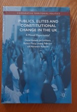 Publics Elites and Constitutional Change in the UK A Missed Oppor