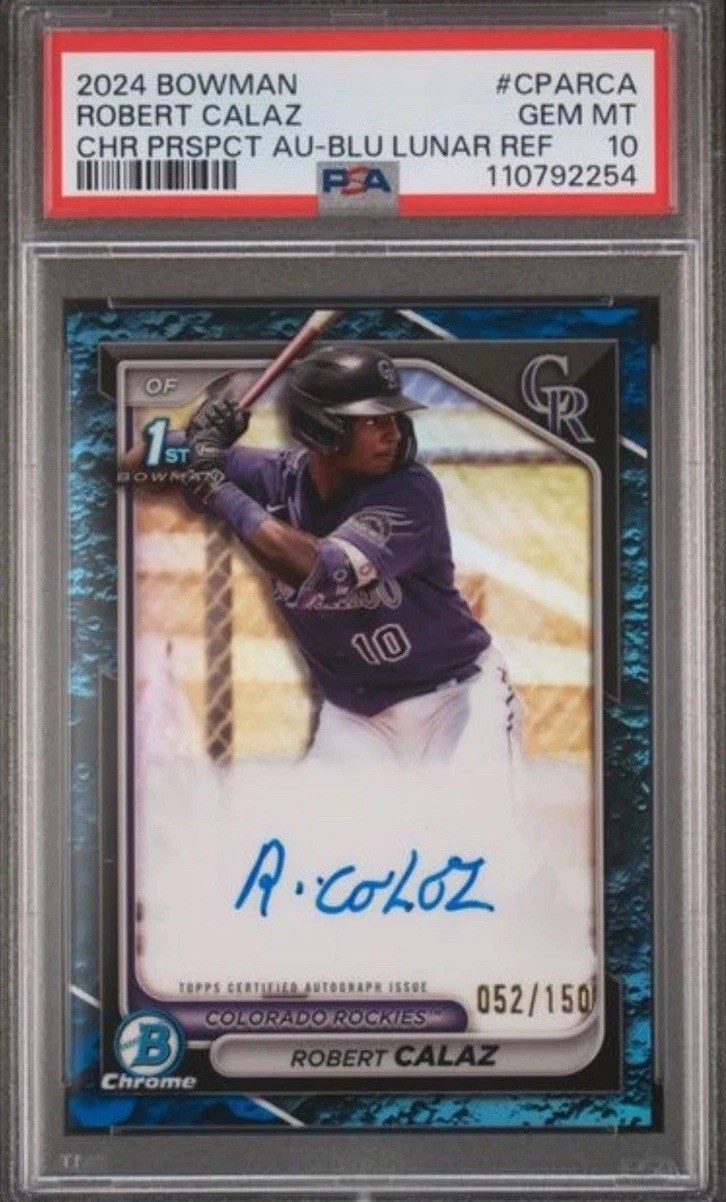 2024 1st Bowman Chrome Robert Calaz Blue Lunar Refractor Auto /150 PSA 10