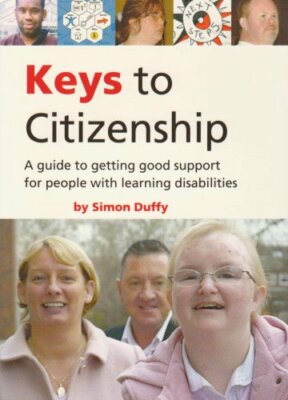 Keys to Citizenship: A Guide to Getting Good Support Services fo