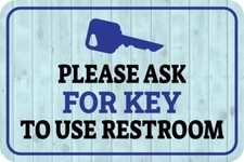 Classic Framed Plus Please Ask For Key To Use Restroom Wall or Door Sign