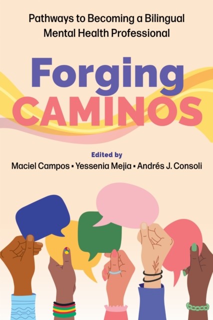 Forging Caminos (Paperback Book)