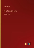 De La Terre à La Lune Jules Verne