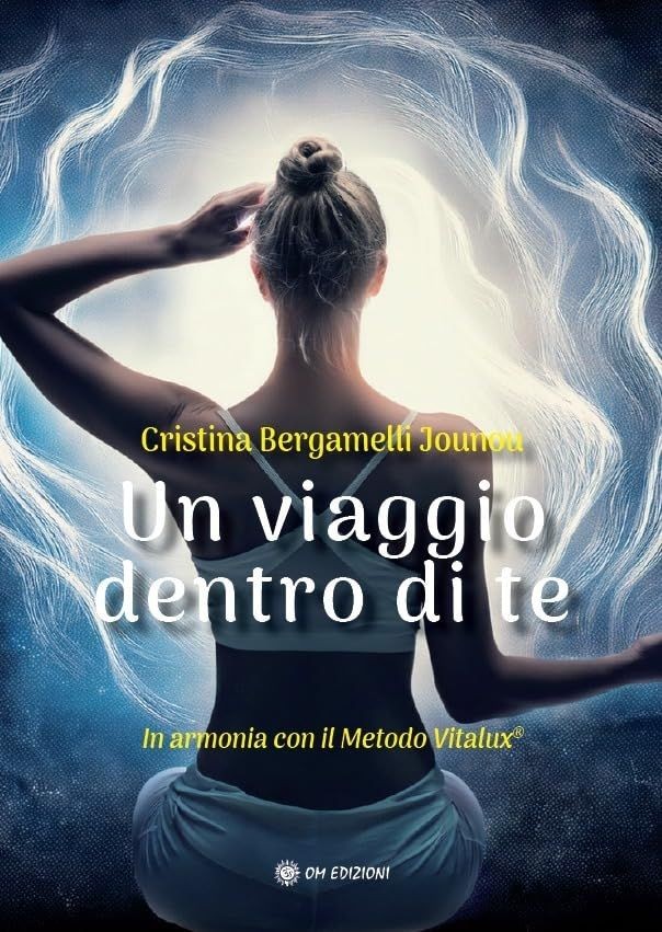 Om Edizioni Un Viaggio Dentro Di Te - Cristina Bergamelli Jounou - Immagine 4