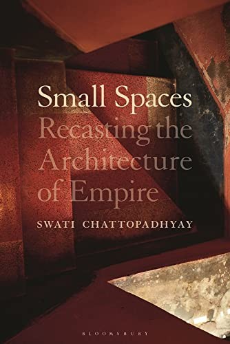 Small Spaces by Professor Swati  Chattopadhyay PAPERBACK 9781350288201 - Image 9