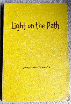Light on the Path Swami Muktananda 1972 1st Edition Shree Gurudev Ashram