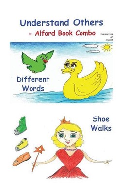 UnderstAND OTHERS -6X9 Color - Alford Book Combo: Different Words -Same Meaning 