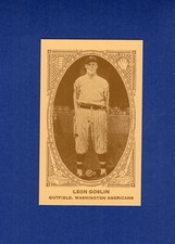 LEON GOOSE GOSLIN, Washington Senators ~ 1922 American Caramel E120 REPRINT card