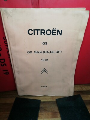 Citroen GS 1972 Technical Data Handbook GA GE GF 614/4 service manual brochure 