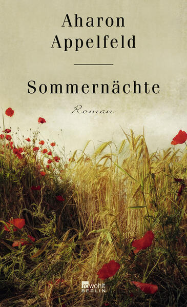 Thumbnail - Sommernächte | Aharon Appelfeld | 2022 | Deutsch | Long Summer Nights