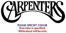 Carpenters Metal Music Graphic Die Cut decal sticker Car Truck Boat Window 8"
